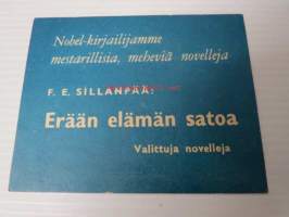 F. E. Sillanpää: Erään elämän satoa mainos