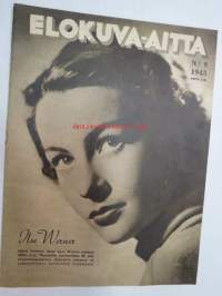 Elokuva-Aitta 1943 nr 9 sis. mm. seur. artikkelit / kuvat; Kansikuvassa Ilse Werner, Bette Davis - Hän, joka tuli päivälliselle, Siveellisesti turmelevista