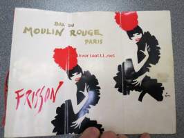Bal du Moulin Rouge Paris - Frisson -tunnetun kabareen ohjelmakirjanen vuodelta 1965