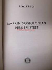 Marxin sosiologian peruspiirteet