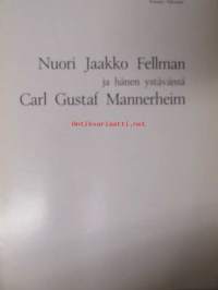 Nuori Jaakko Fellman ja hänen ystävänsä Carl Gustaf Mannerheim