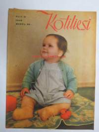 Kotiliesi 1949 nr 1-2, 15.1.1949, sis. mm. seur. artikkelit / kuvat / mainokset; Suomen kukkakartta seinätaulu sommitellut Karin Vikstedt, Rosenlew Porin Konepaja