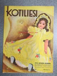 Kotiliesi 1939 nr 3, 1.2.1939, helmikuu I, sis. mm. seur. artikkelit / kuvat / mainokset; Kansikuvitus Doris Bengström (Tytti, Kotilieden lahjanukke),