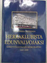 Herraklubista edunvalvojaksi - Liiketyönantajain Keskusliitto 1945-1995