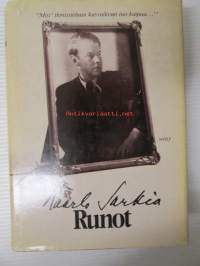 Kaarlo Sarkia Runot; Kahlittu, Velka elämälle, Unen kaivo, Kohtalon vaaka, runoja kokoelmien ulkopuolelta, suomennoksia