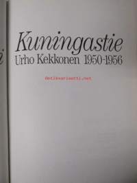 Urho Kekkonen - Kuningastie 1950-1956