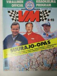 Vauhdin maailma 1993 nr 8 -mm. Formula 1 Ranska, Saksa ja Englannin GP:t, Rallicross EM, Rata-SM Veteli jokkisluokan SM-taistelut Drag SM Alastaro, Enduro MM Ruotsi