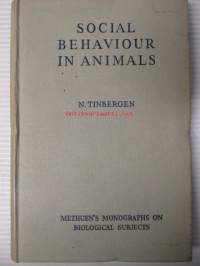 Social behavior in animals - Methuen's monographs on biological subjects