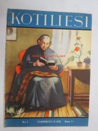 Kotiliesi 1932 nr 2, tammikuu II,  15.1.1932, sis. mm. seur artikkelit / kuvat / mainokset; Kansikuvitus Martta Wendelin, Emännän tietokirja, OPA Oy Peltiteos,