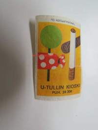 U-Tullin kioski -tulitikkuetiketti