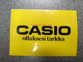 Casio - ollaksesi tarkka -tarra