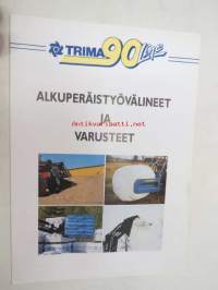 Trima 90Line alkuperäistyövälineet ja varusteet -myyntiesite