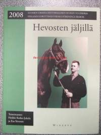 Hevosten jäljillä - Suomen urheiluhistoriallisen seuran vuosikirja - Finlands idrorottshistoriska förenings årsbok