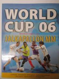 World Cup 06 jalkapallon MM - Joukkueet - Ottelukaaviot - Ottelupaikat - Joukkueiden analyysit - MM-historia - Upeita valokuvia - Pelaajaprofiilit