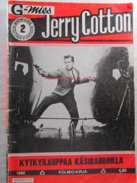 Jerry Cotton 1980 nr 2 Kytkykauppa käsiraudoilla