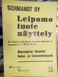 Schmandt Oy Leipomotuotenäyttely Åbo Akademin Studentkårenin huoneistossa Hämeenkatu 22 15.1.1962 - Maistajaisia, kahvi- ja leivonnaismyynti -mainosjuliste,
