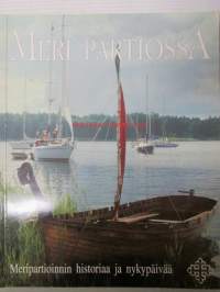 Meri Partiossa - Meripartioinin historiaa ja nykypäivää