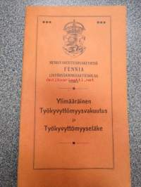 Henkivakuutus Osakeyhtiö Fennia / Lifförsäkrings Aktiebolag Fennia - Åbo / Turku - Ylimääräinen Työkyvyttömyysvakuutus ja Työkyvyttömyyseläke