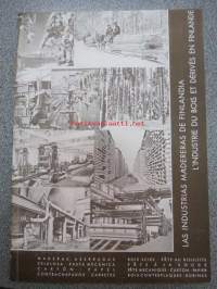 Las Industrias Madereras de Finlandia / L´Industrie du Bois et Dérivés en Finlande 1933 -espanjan- ja ranskankielinen suomalaisen metsäteollisuuden