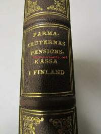 Farmaceuternas pensionskassa i Finland 1865-1915