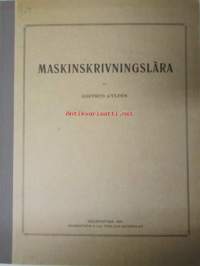 Maskinskrivningslära av Gertrud Gyldén