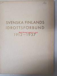 Svenska Finlands Idrottsförbund 1912-1937