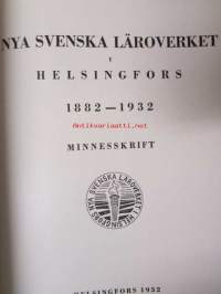 Nya Svenska Läroverket 50 år krönika och matrikel 1882-1932 Minneskrift -school history