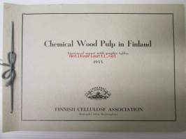 Chemical wood pulp in Finland - Statistical report with graphic tables 1953