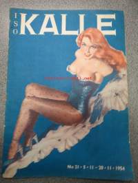 Kalle 1954 nr 21, sis. mm. seur. artikkelit / kuvat; Miss Maailma 1955, Narkomaanin synkkä tarina, Tukholman yö, Olen orjatyttö!, Minne hävisi Hanna Reitsch,
