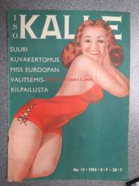 Kalle 1954 nr 13, sis. mm. seur. artikkelit / kuvat; Miss Suomi siro ja ylväs joutsen - Yvonne de Bryun, Rottien kinsey, Löydän kadonneet, Pariisissa pakattua,