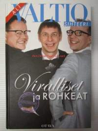 Alivaltiosihteeri - Viralliset ja rohkeat, Yllätyskäänteitä saippuakauppias-sarjassa!