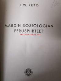 Marxin sosiologian peruspiirteet