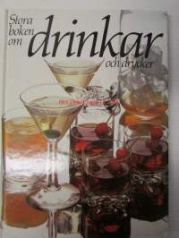 Stora boken om drinkar och drycker