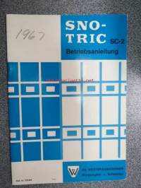 Sno-Tric SC-2 1967 Betriebsanleitung -moottorikelkka, käyttöohjekirja saksaksi