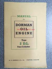 Dorman oil engine type 2 D.L. Two-Cylinder Manual -käyttöohjekirja englanniksi