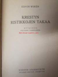 Krestyn ristikkojen takaa - Kuvauksia Pietarin vankiloista