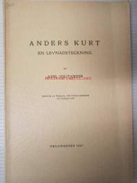Anders Kurt - En levnadsteckning av Axel Solitander