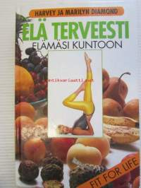 Elä terveesti - elämäsi kuntoon