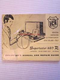 Supertester 680 R - Operator's Manual and Repair Quide