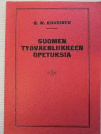 Suomen työväenliikkeen opetuksia