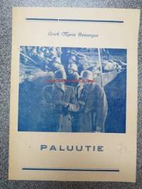 Paluutie - Vägen tillbaka - The Road Back, Erich Maria Remarquen romaanin mukaan, ohjaus James Whale, pääosissa John King, Richard Cromwell, 