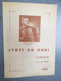 Lyhyt on onni - tango -nuotit