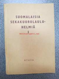 Suomalaisia sekakuorolauluhelmiä I