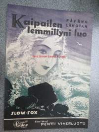 Kaipailen lemmittyni luo -nuotit