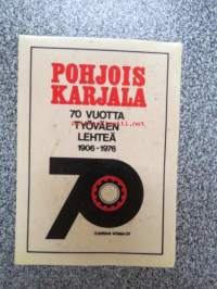Pohjois Karjala - 70 vuotta työväen lehteä 1906-1976 -tarra