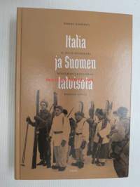 Italia ja Suomen talvisota - Maailman urheimman kansan apuna