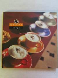 Kahvi kirja - Kahvikirja on kahvintuoksuinen lukuelämys Sinulle, joka haluat tietää kahvista ja kahvikulttuurista enemmän. Kahvikirjasta löydät myös