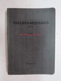 Hallinto-ohjesääntö (H.O.) I osa - Puolustusministeriö, Puolustuslaitoksen jako hallinnollisessa suhteessa, Hallinnolliset viranomaiset ja heidän