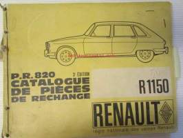 Renault P.R. 820 Catalogue de Pieces Rechange R1150 - Renaultin alkuperäisten osien varaosaluettelo.