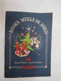 Koska meillä on joulu 60 kauneinta joululaulua, tekstipainos